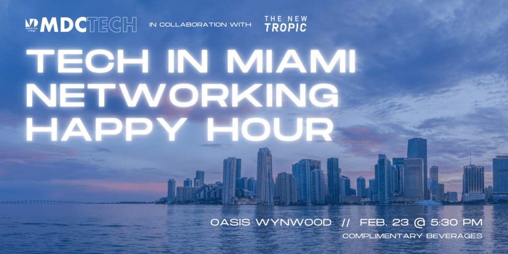 Tech Events in Miami Tech Events in Miami