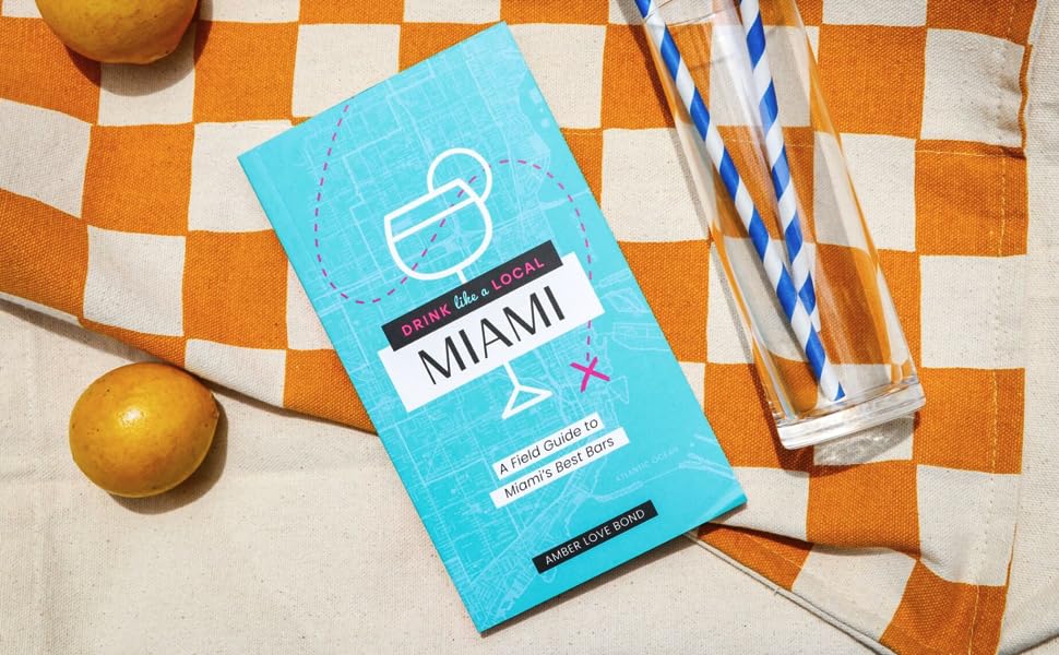The Ultimate Guide to Miamis Bars The Ultimate Guide to Miamis Bars