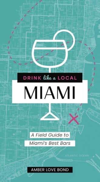 The Ultimate Guide to Miamis Bars The Ultimate Guide to Miamis Bars